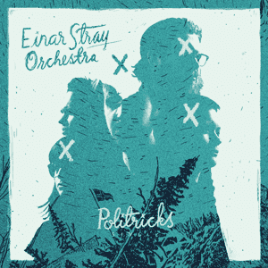 cover einar stray orchestra politricks single